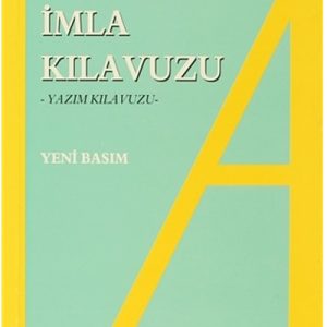 Altın İmla Kılavuzu Yazım Kılavuzu Altın Kitaplar